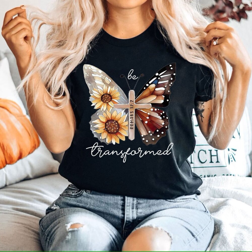 Be Transformed Butterfly Christian T-Shirt